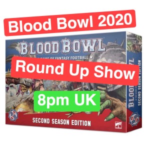 Blood Bowl 2020 Week 1 Round Up