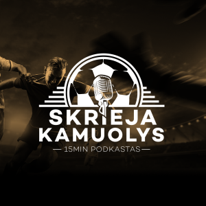 „Skrieja kamuolys“: „vikingo“ žygiai, kosminis „Panevėžys“ ir Čempionų lygos įdomybės