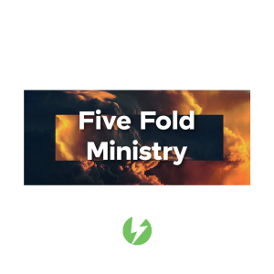 Five Fold Ministry | Paul Wakely | Impartation Series