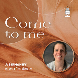 Come To Me | Anna Jackson