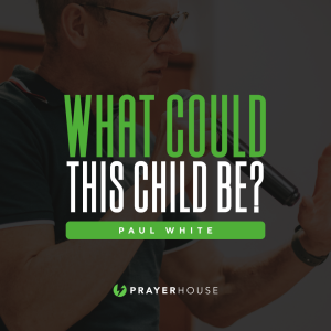 What Could This Child Be? | Paul White