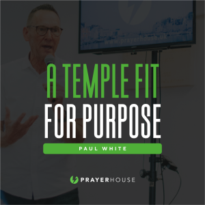 A Temple Fit For Purpose | Paul White