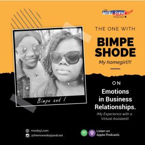 감정과 사업| The One with Bimpe Shode – On Emotions in Business Relationships: Episode 20 (2020)
