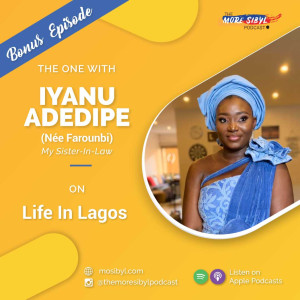 라고스에서의 생활| The One with Iyanu Adedipe – On Life In Lagos: Episode 29 (2020)