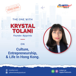 항구의 도시이다| The One With Krystal Tolani – On Culture, Entrepreneurship and Life In Hong Kong: Episode 36 (2020)