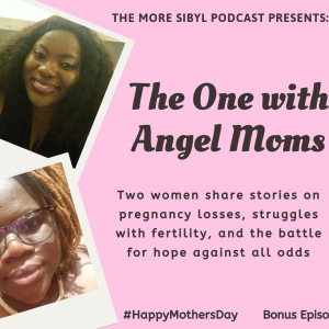 아직도 희망이있다| The One with Angel Moms – Mother Hoodwinked: Episode 7 (2019)