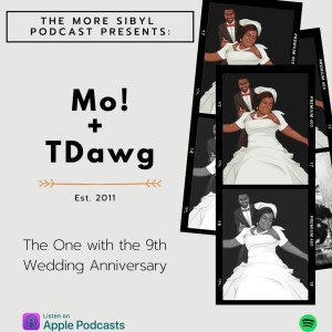 결혼기념일| The One with Mo! & TDawg – The 9th Wedding Anniversary: Episode 11 (2020)