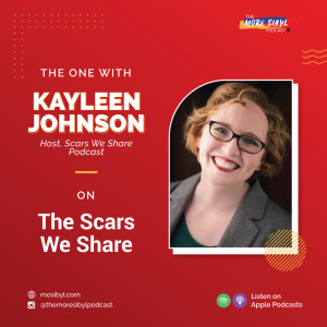 우리 공유하는 상처들| The One With Kayleen Johnson – On The Scars We Share: Episode 37 (2020)