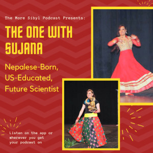 산에 사는 그녀| The One with Sujana - Nepalese-Born, US-Educated, Future Scientist: Episode 20 (2019)