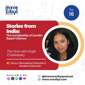 인도의 성별 기반 폭력|The One with Anjali Chakkissary - Stories from India: The Complexities of Gender-Based Violence: Episode 16 (2024)