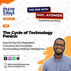 Chat-GPT에 대한 고민| The One with Doc. Ayomide - The Cycle of Technology Panics: Examining the Repeated  Concerns and Anxieties Surrounding Artificial Intelligence: Episode 18 (2023)