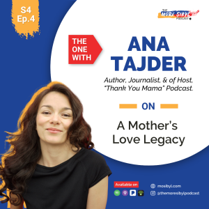 엄마의 사랑 유산| The One With Ana Tajder: A Mother’s  Love Legacy: Episode 4 (2021)