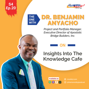 지식 카페| The One With Dr. Ben Anyacho – On Insights into the Knowledge Café: Episode 20 (2021)