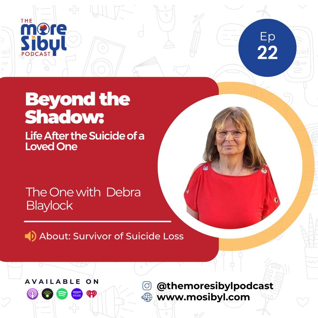 사랑하는 이의 자살 후의 삶|The One with Debra Blaylock - Beyond the Shadow: Life After the Suicide of a Loved One: Episode 22 (2024)