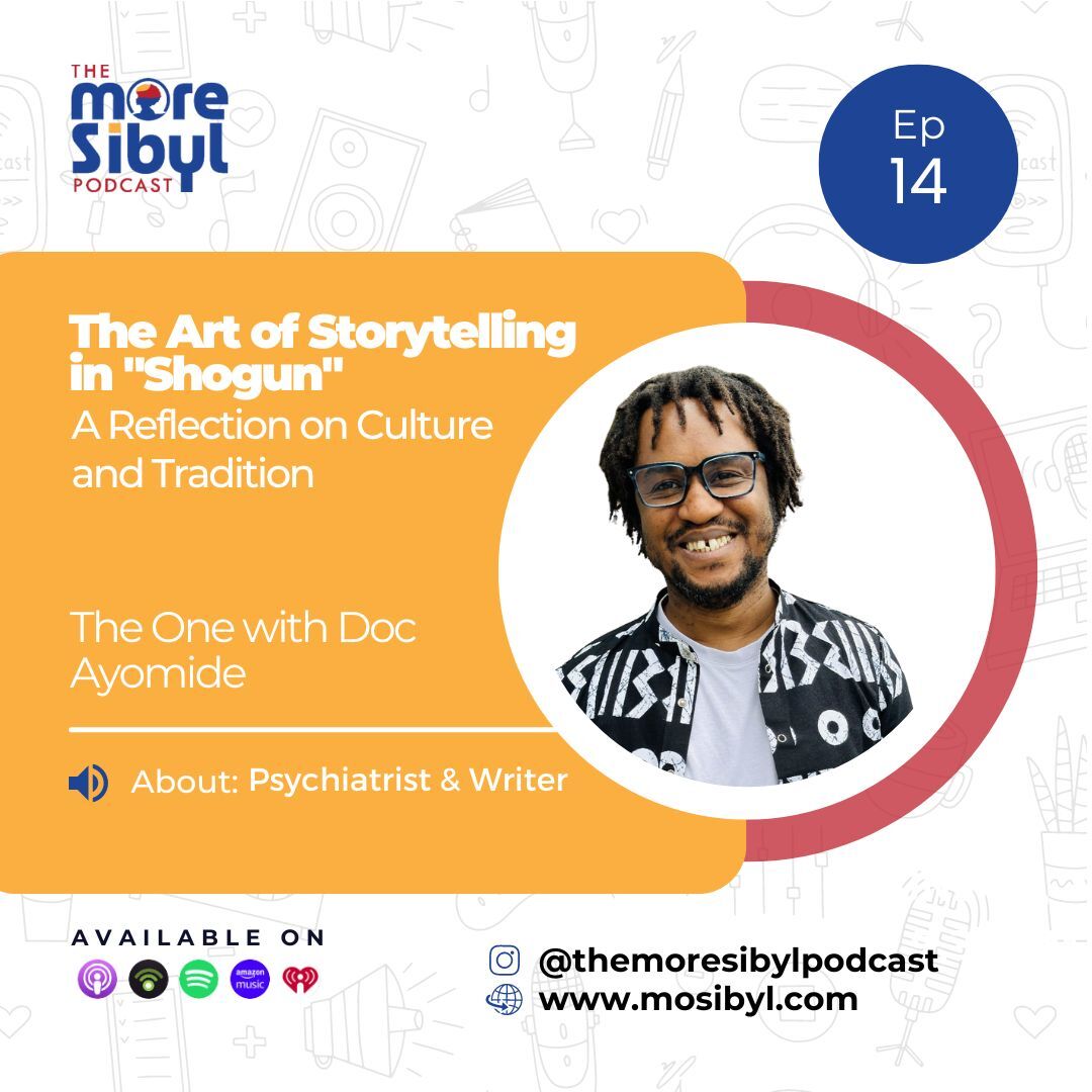 쇼군|The One with Doc Ayomide - The Art of Storytelling in "Shogun": A Reflection on Culture and Tradition: Episode 14 (2024)