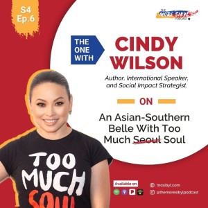 아시아 남부 벨| The One with Cindy Wilson - An Asian-Southern Belle With Too Much Soul: Episode 6 (2021)