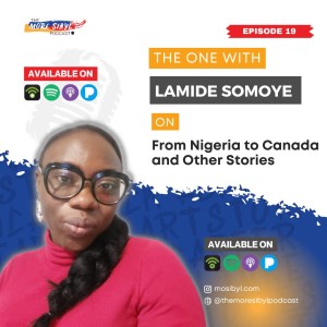 나이지리아에서 캐나다로| The One With Lamide - From Nigeria to Canada and Other Stories: Episode 19 (2022)