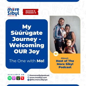 우리의 대리모 이야기| Our Sùúrùgate Journey - Welcoming our Joy | Episode 15 (2025)