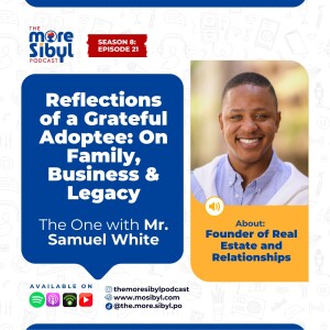 연결된 이야기| Reflections of a Grateful Adoptee: On Family, Business & Legacy — The One with Sam White | Episode 21 (2025)