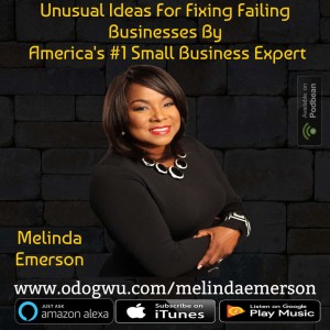 Melinda Emerson Teaches You Unusual Methods To Fix Your Business In 90 Days In 2019