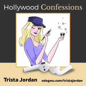 Confessions Of A Hollywood Insider with Trista Jordan