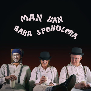 Man kan bara spekulera - avsnitt 4