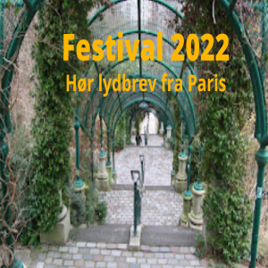 Festival 2022: Lydbrev fra Paris