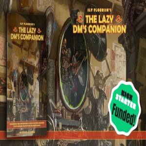 #174: The Lazy DM‘s Companion with Mike Shea