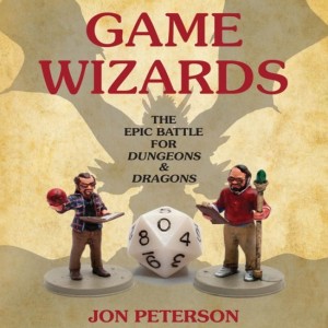 #173: Game Wizards: The Epic Battle for Dungeons & Dragons with Jon Peterson