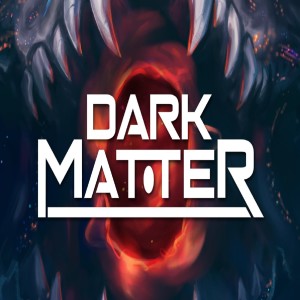 #115 Dark Matter with Justin Forkner