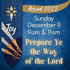 ”Prepare Ye the Way of the Lord”