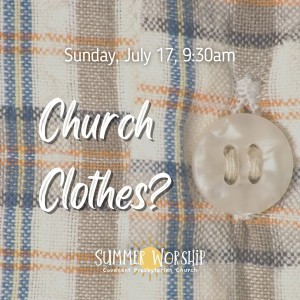 ”Church Clothes?”