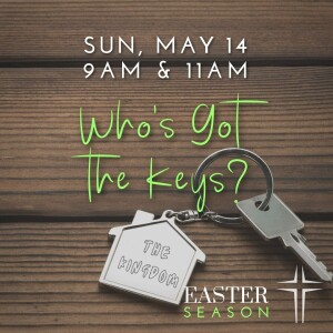 ”Who’s Got the Keys?”