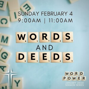 ”Words and Deeds”