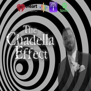 The Chadella Effect - MCL 091