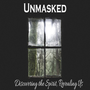 May 19, 2019 Pastor Vann: Who Do You Think You Are? (Unmasked: Discovering the Holy Spirit, Revealing Us) Pt. 4