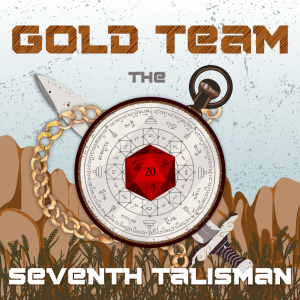 The Seventh Talisman Season 1: Episode 3: Poorly Made Plans