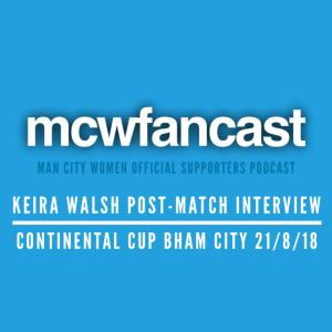 keira walsh post-match interview birmingham city women 21,08.18