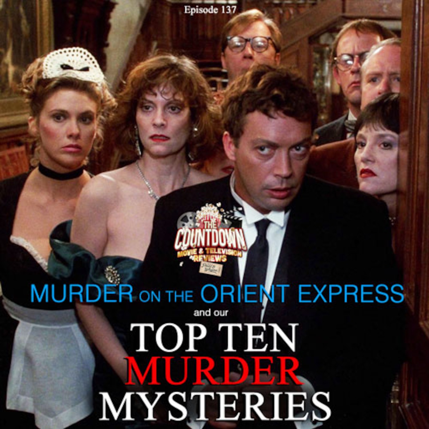 Episode 137: Top 10 Murder Mysteries / Murder on the Orient Express