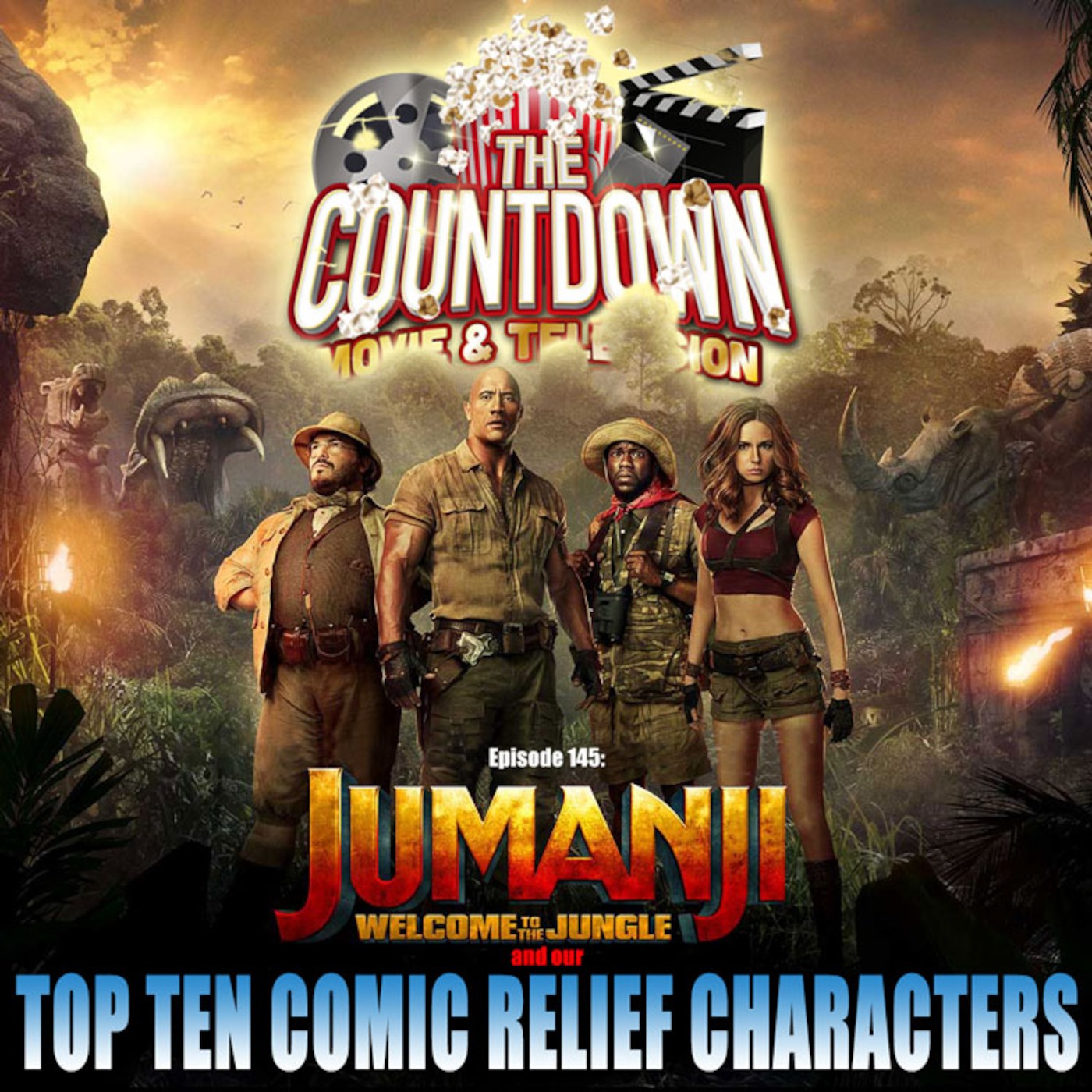 Episode 145: Top 10 Comic Relief Characters / Jumanji: Welcome to the Jungle