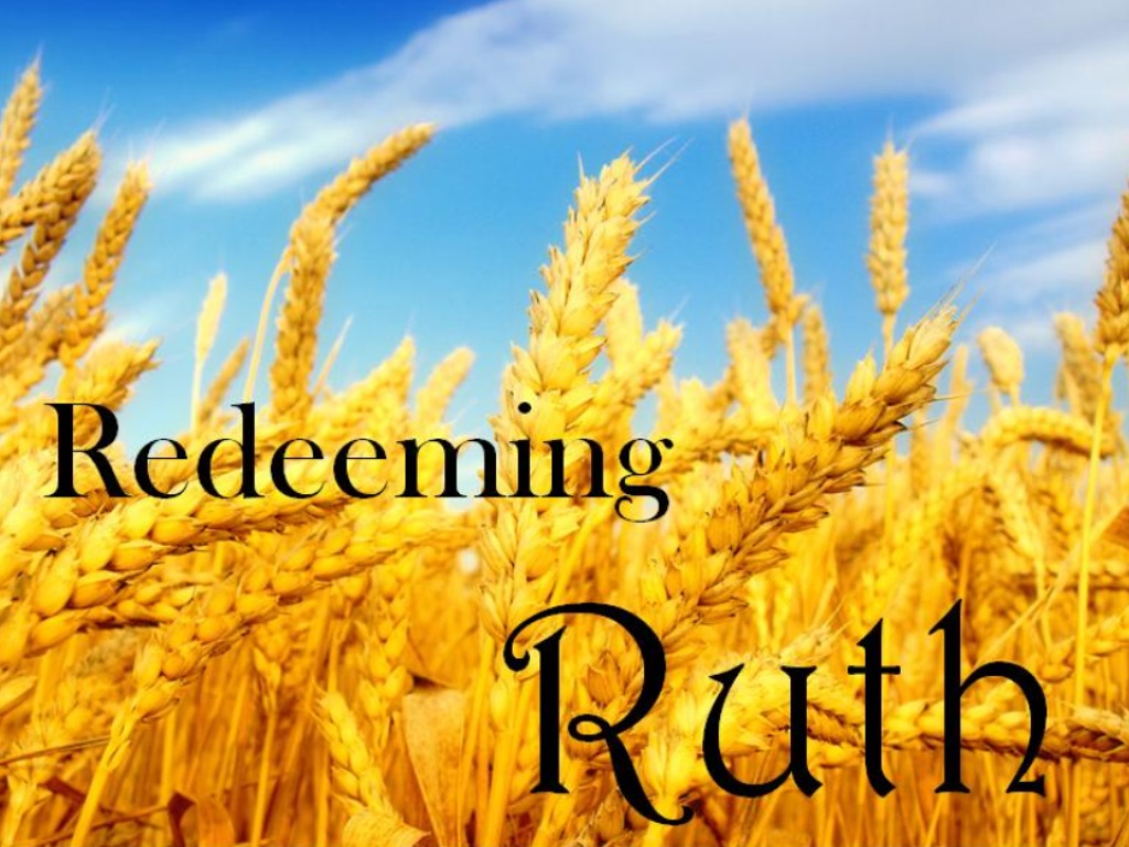 Redeeming Ruth: Chapter 4 and Conclusion