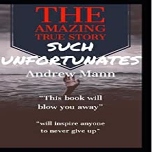 Such Unfortunates- Andrew Mann Episode 3