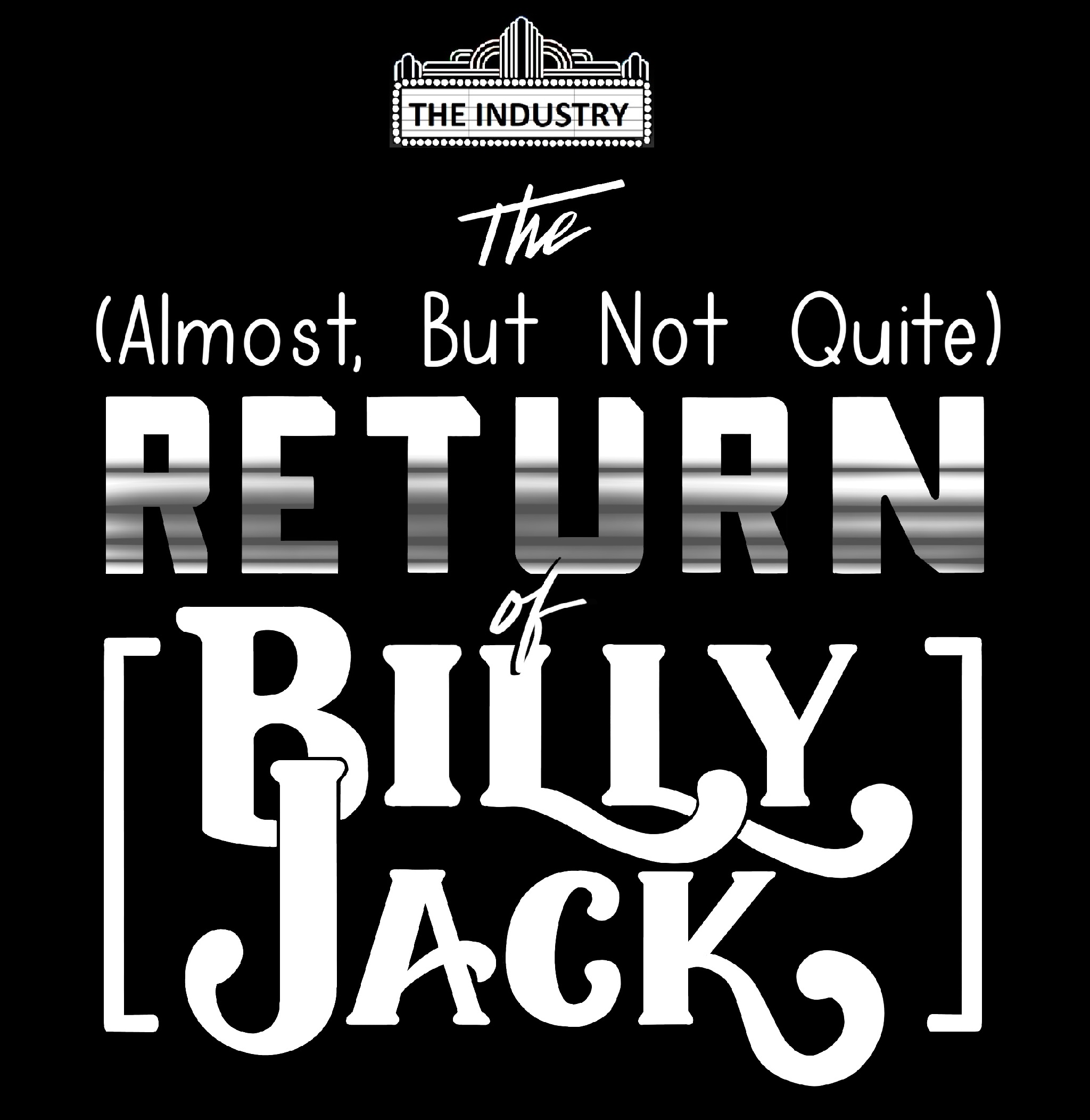 The (Almost, But Not Quite) Return of Billy Jack
