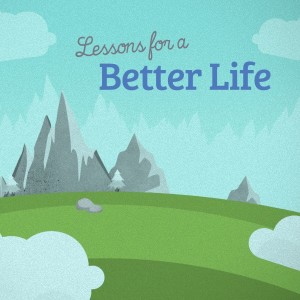 Better Life: Humility