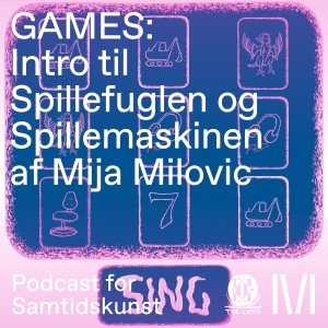 Intro til 'Spillefuglen og Spillemaskinen' af Mija Milovic
