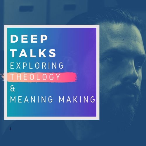 Deep Talks | Cultural Theology with Paul Anleitner