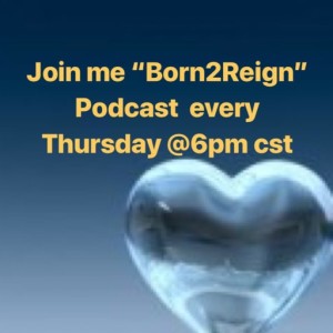 Born2Reign:Process,Perfection&Purity