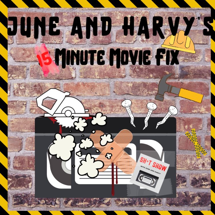 Sh*t Show with June and Harvy