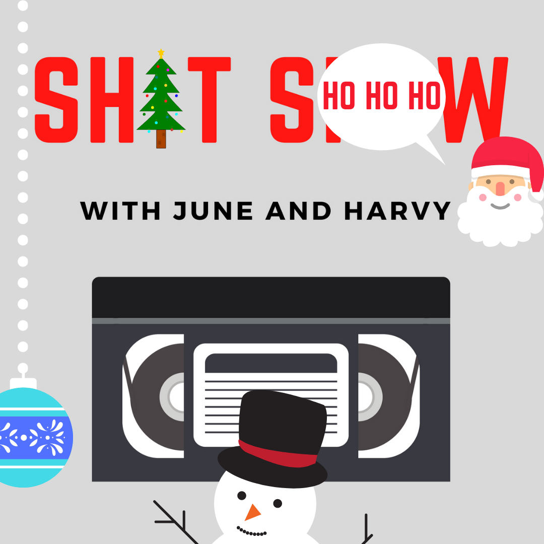 Sh*t Show with June and Harvy