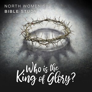 Who is the King of Glory? Lesson 4 ”Eden Reboot”